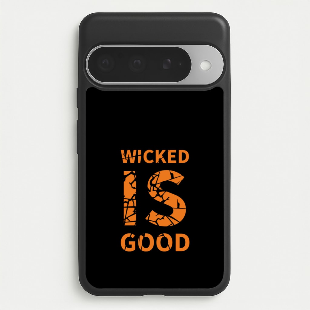 Wicked Is Good - Maze Phone Case for Google Pixel 10 Pro XL