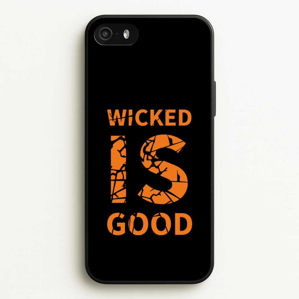 Wicked Is Good - Maze - Maze Runner Phone Case for iPhone 5 / 5s / SE 2016