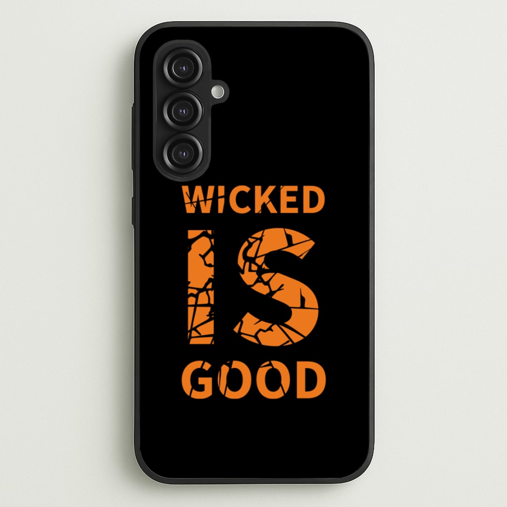 Wicked Is Good - Maze - Maze Runner Phone Case for Galaxy S23FE