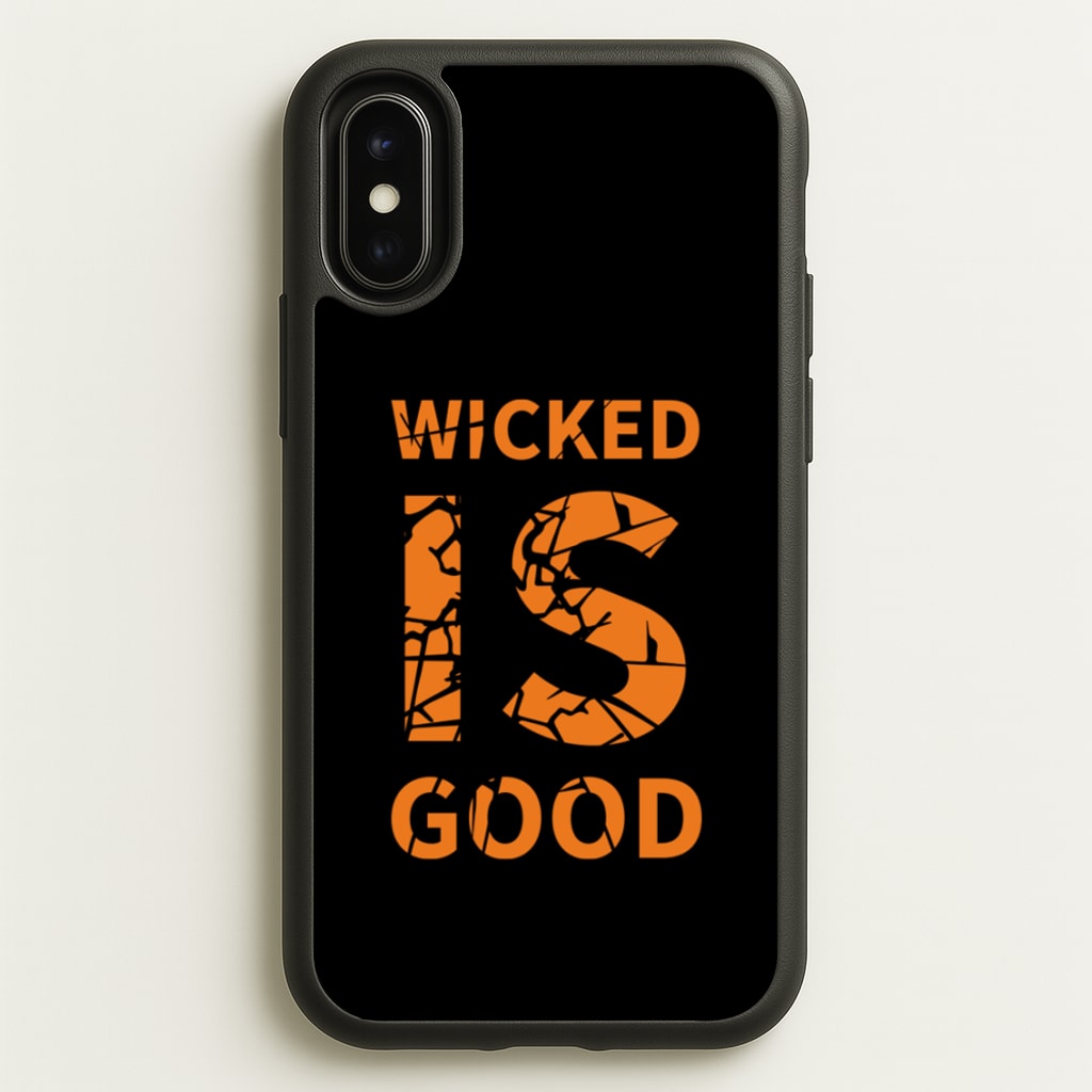 Wicked Is Good - Maze - Maze Runner Phone Case for iPhone X / XS