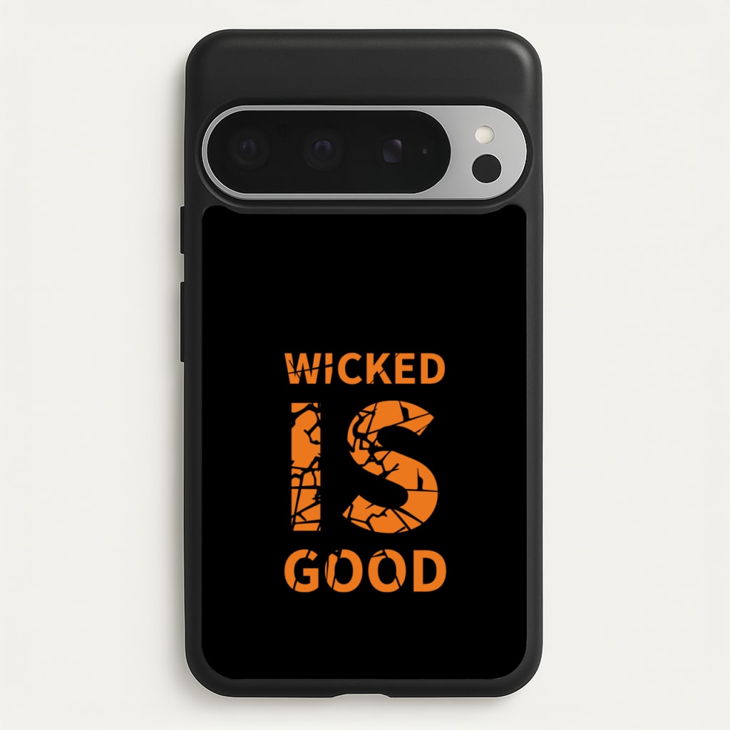 Wicked Is Good - Maze - Maze Runner Phone Case for Google Pixel 9 Pro XL