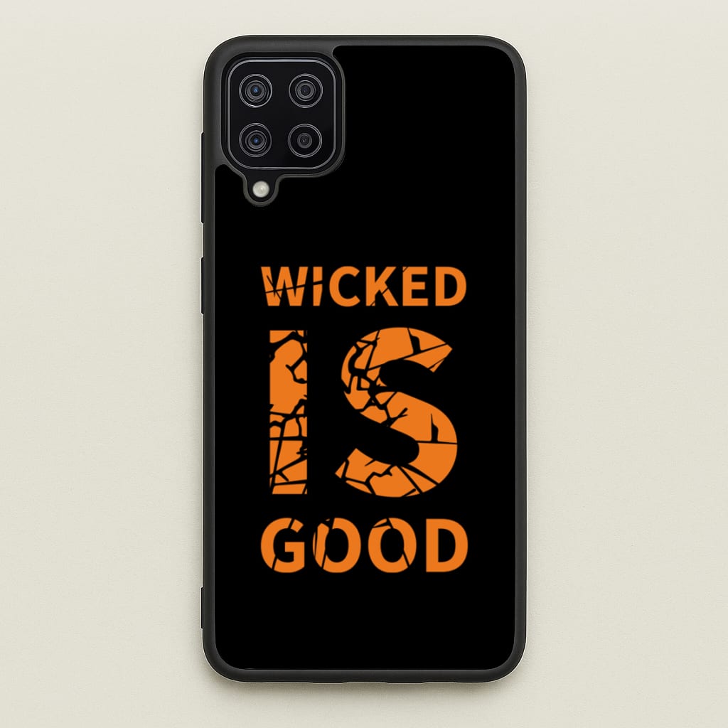 Wicked Is Good - Maze - Maze Runner Phone Case for Galaxy A12