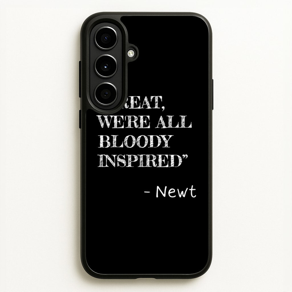 Great, We're All Bloody Inspired - Newt - Maze Runner Phone Case for Galaxy A56