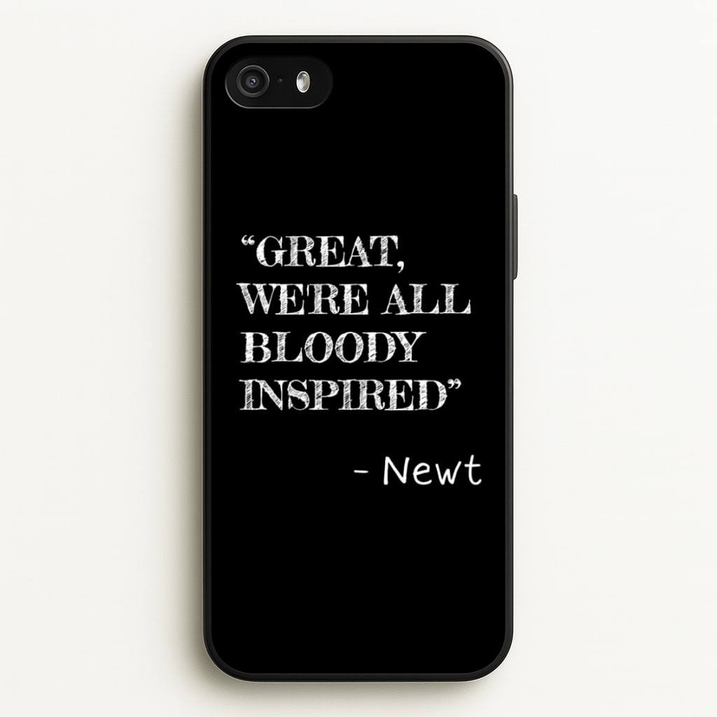Great, We're All Bloody Inspired - Newt - Maze Runner Phone Case for iPhone 5 / 5s / SE 2016