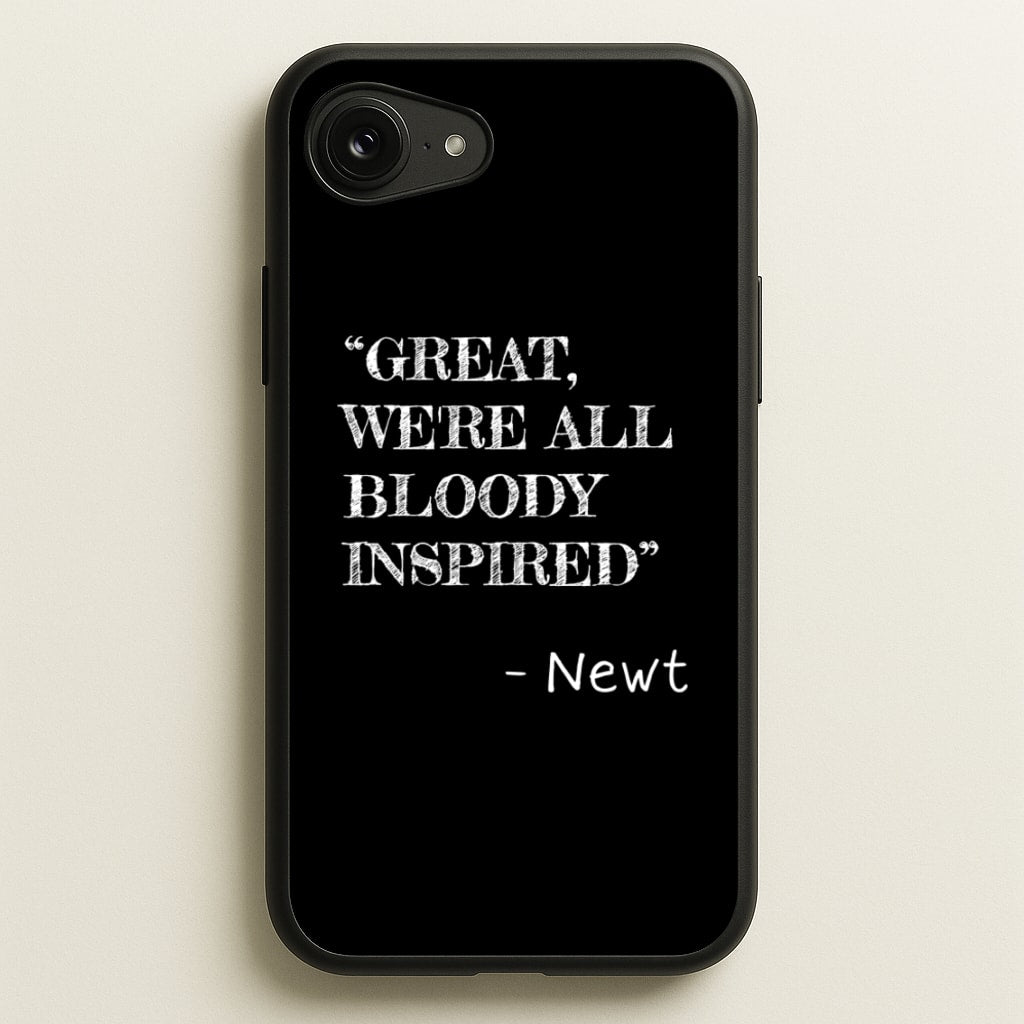 Great, We're All Bloody Inspired - Newt - Maze Runner Phone Case for iPhone 16e