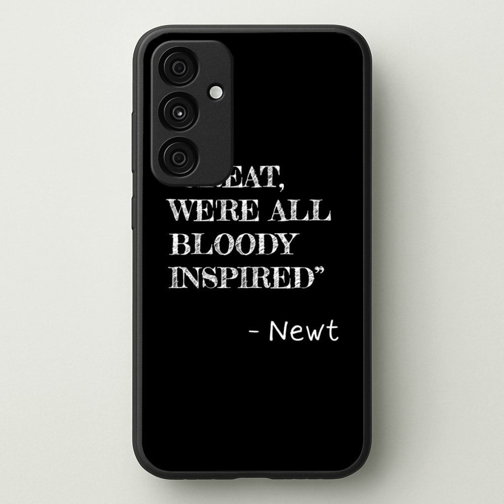 Great, We're All Bloody Inspired - Newt - Maze Runner Phone Case for Galaxy A55