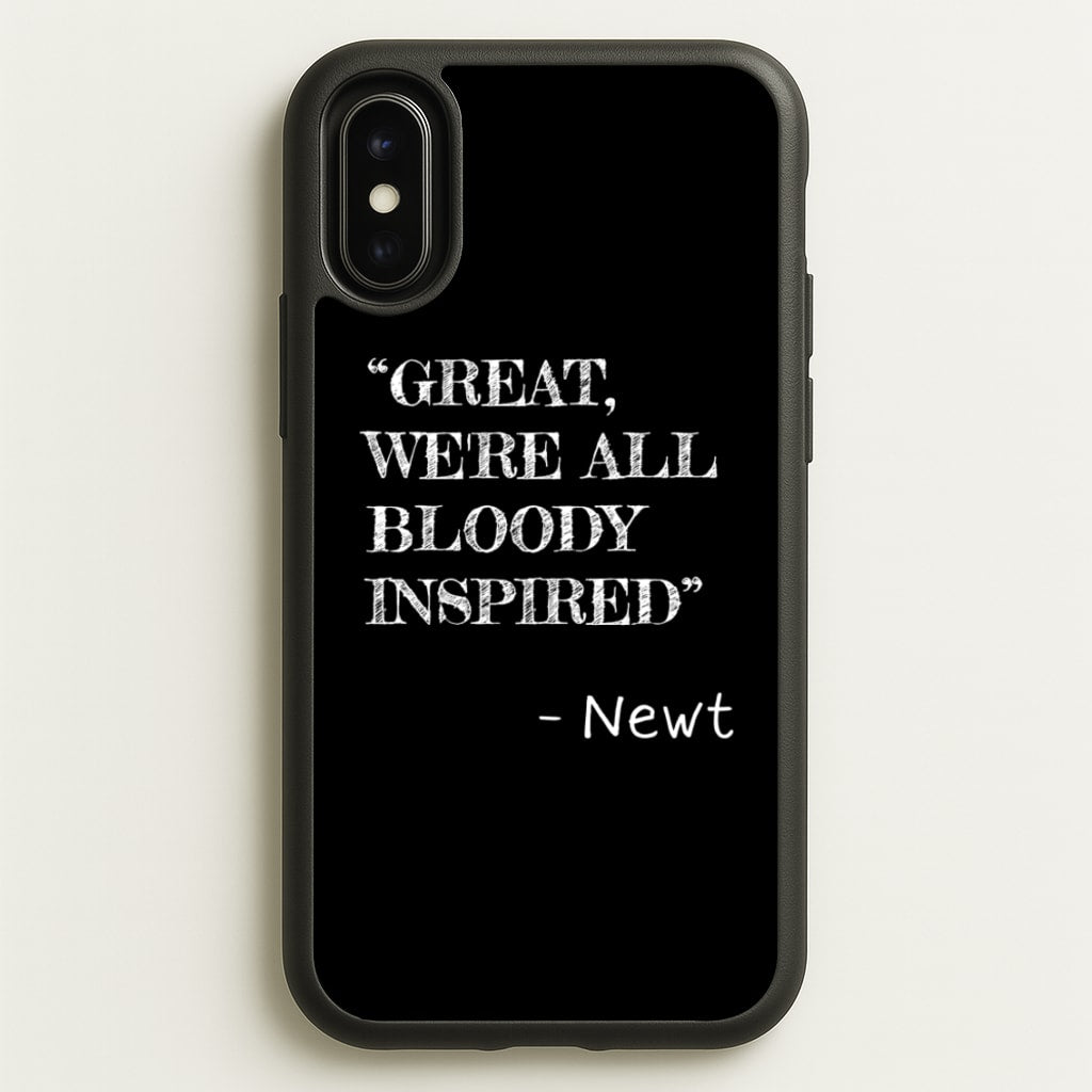 Great, We're All Bloody Inspired - Newt - Maze Runner Phone Case for iPhone X / XS