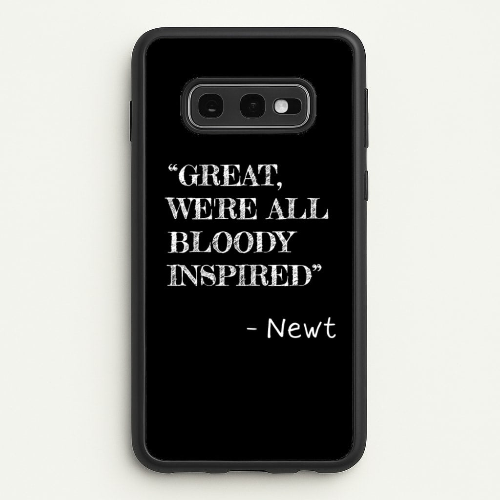 Great, We're All Bloody Inspired - Newt - Maze Runner Phone Case for Galaxy S10e