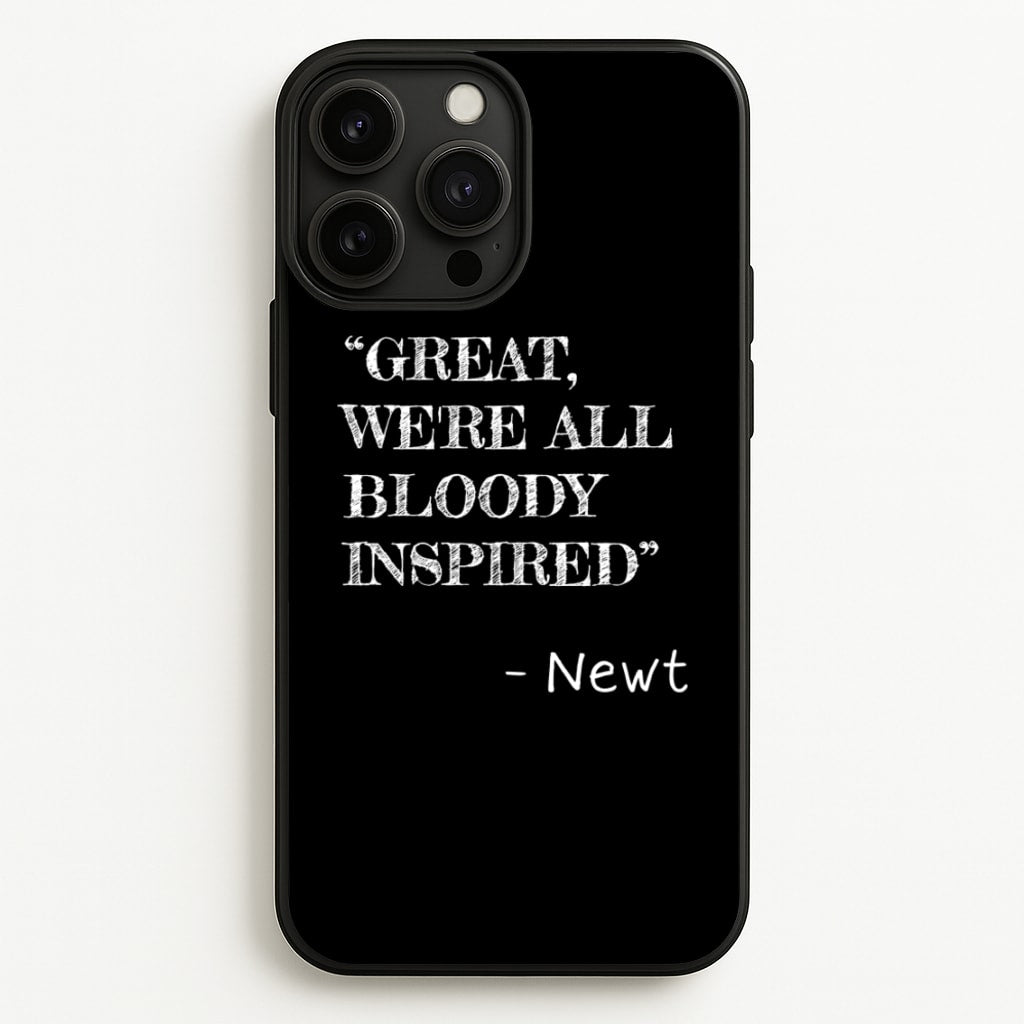 Great, We're All Bloody Inspired - Newt - Maze Runner Phone Case for iPhone 13 Pro Max