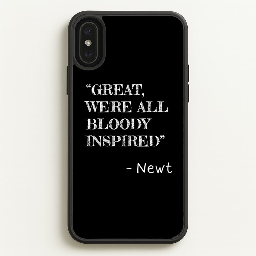 Great, We're All Bloody Inspired - Newt - Maze Runner Phone Case for iPhone XS Max