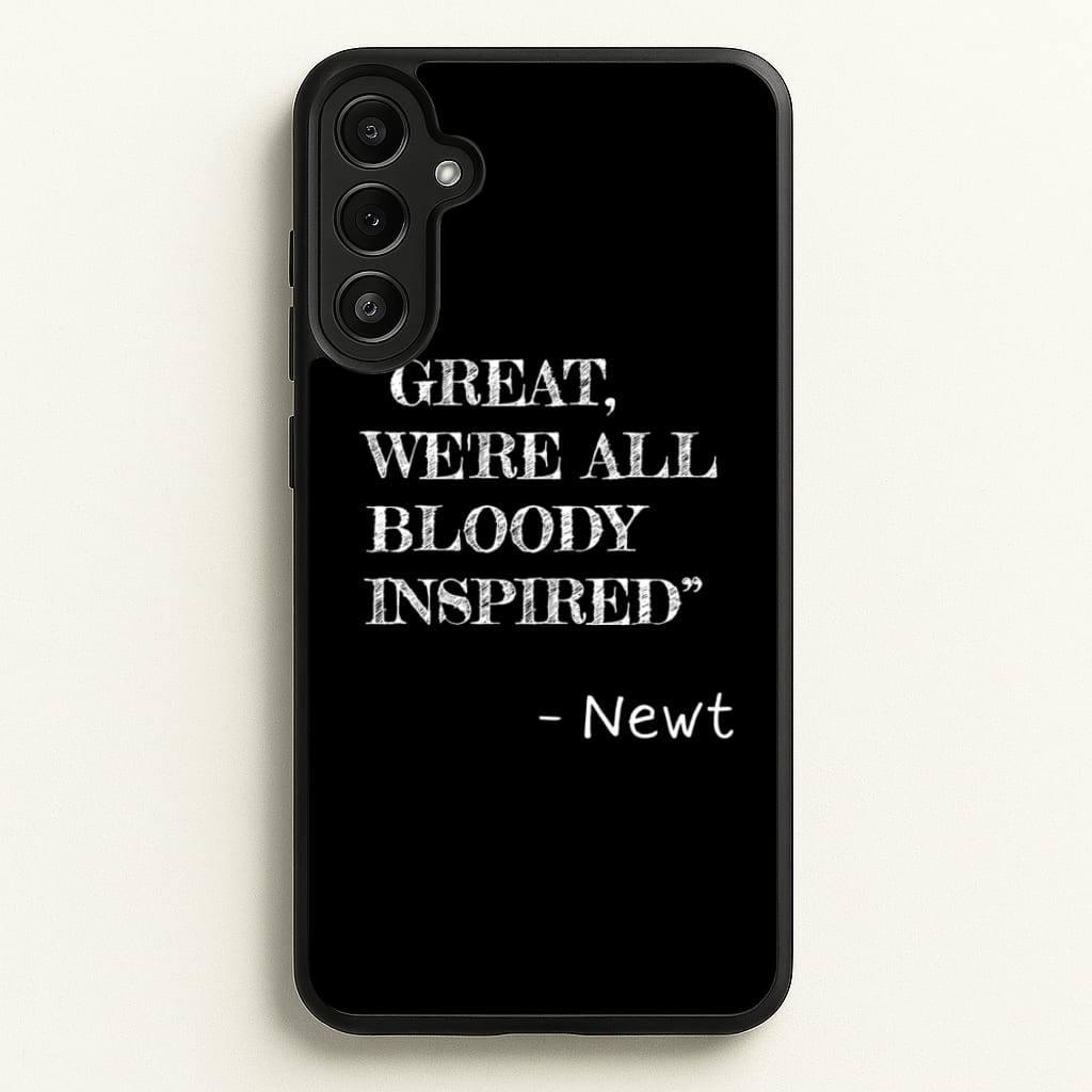 Great, We're All Bloody Inspired - Newt - Maze Runner Phone Case for Galaxy A34
