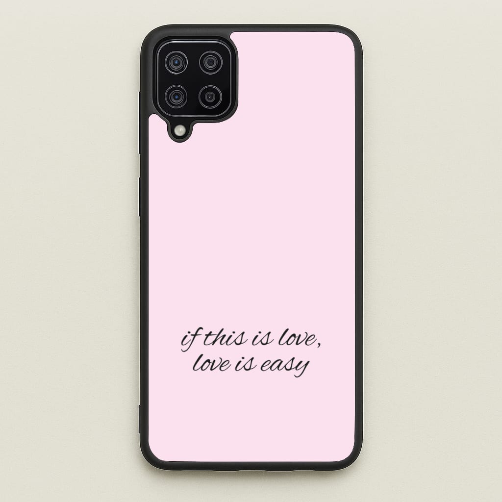 If This Is Love, Love Is Easy - McBand - McFly Phone Case for Galaxy A12