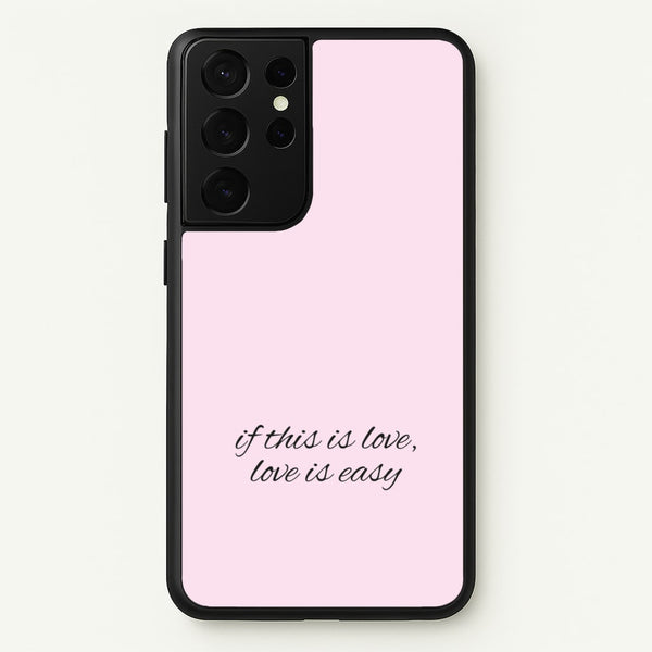 If This Is Love, Love Is Easy - McBand - McFly Phone Case for Galaxy S21 Ultra