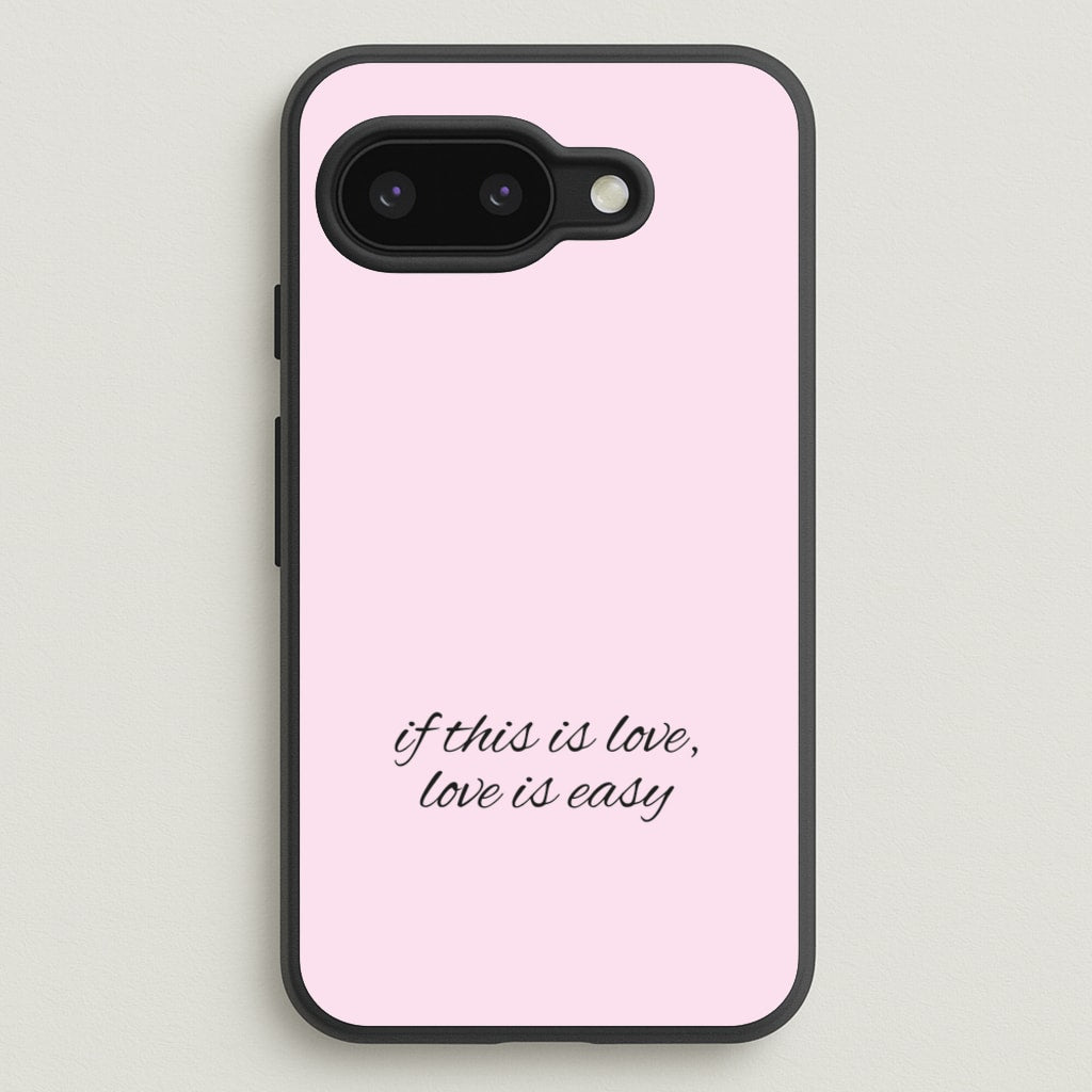 If This Is Love, Love Is Easy - McBand - McFly Phone Case for Google Pixel 9a