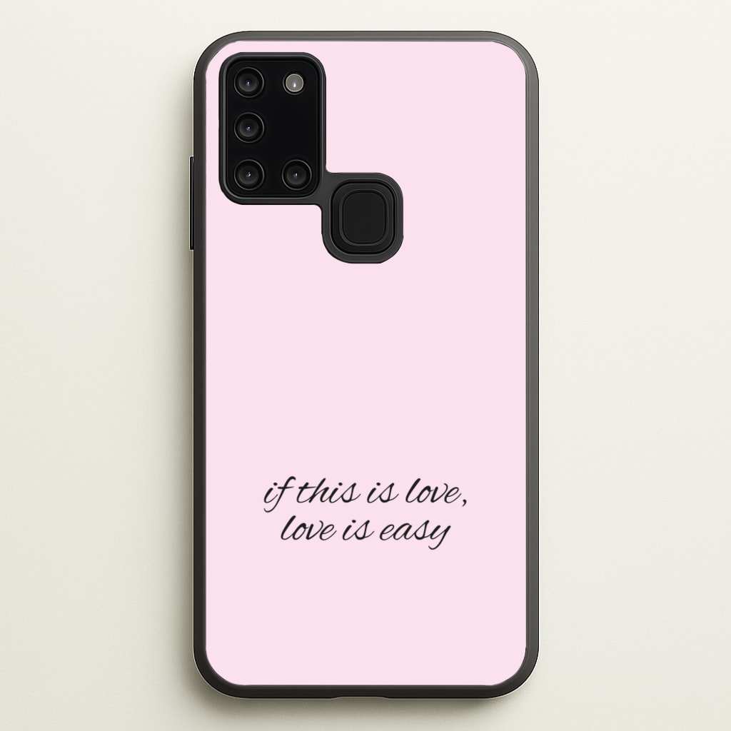 If This Is Love, Love Is Easy - McBand - McFly Phone Case for Galaxy A21s