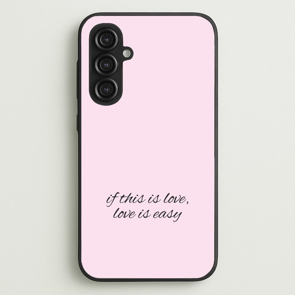 If This Is Love, Love Is Easy - McBand - McFly Phone Case for Galaxy S23FE