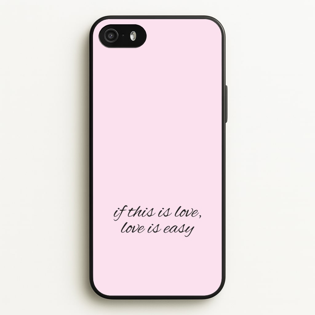 If This Is Love, Love Is Easy - McBand - McFly Phone Case for iPhone 5 / 5s / SE 2016