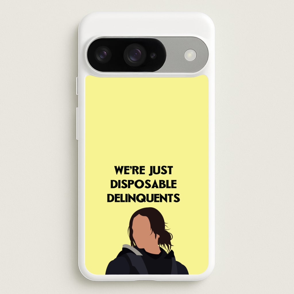 Disposable Delinquents Phone Case for Google Pixel 10 / 10 Pro