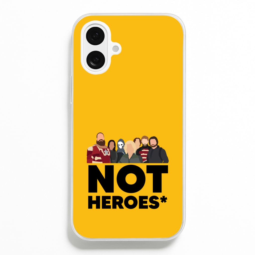Not Heroes Phone Case