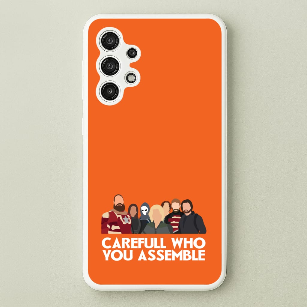 Careful Who You Assemble - Thunderbolts Phone Case for Galaxy A13