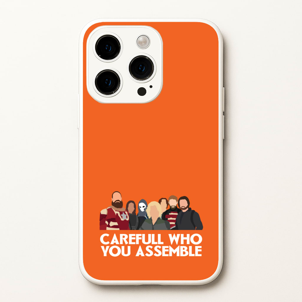 Careful Who You Assemble - Thunderbolts Phone Case for iPhone 15 Pro