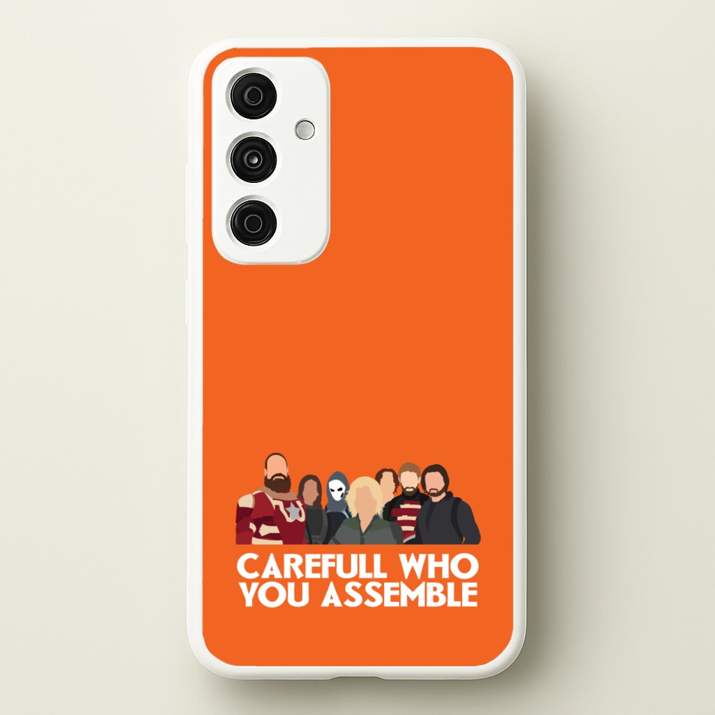 Careful Who You Assemble - Thunderbolts Phone Case for Galaxy A35