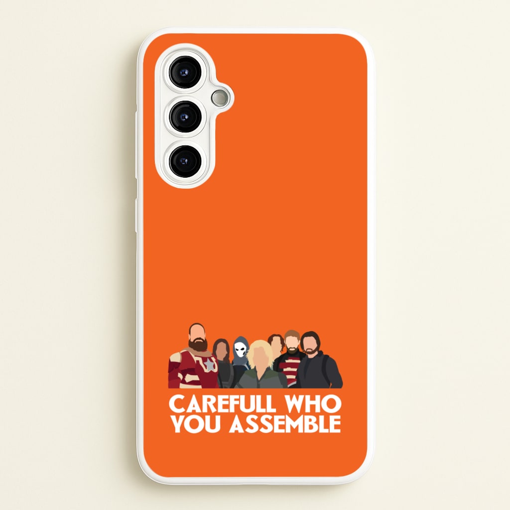 Careful Who You Assemble - Thunderbolts Phone Case for Galaxy A54