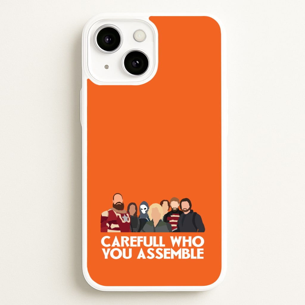 Careful Who You Assemble - Thunderbolts Phone Case for iPhone 13