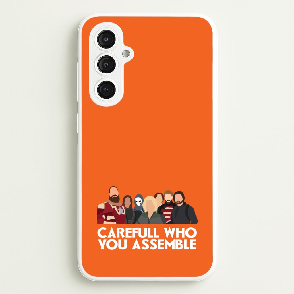 Careful Who You Assemble - Thunderbolts Phone Case for Galaxy S23FE