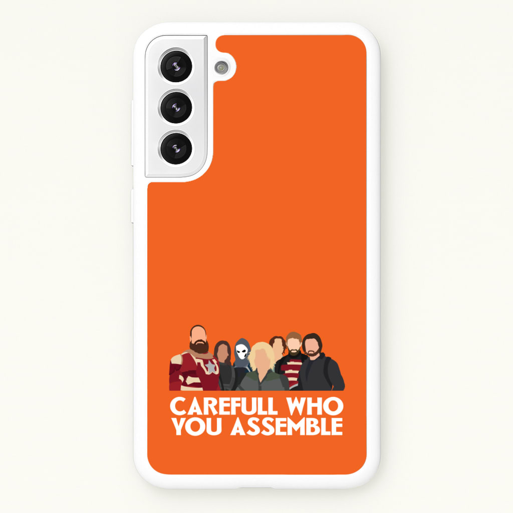 Careful Who You Assemble - Thunderbolts Phone Case for Galaxy S21FE