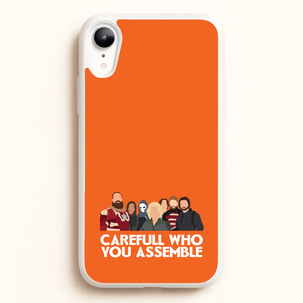 Careful Who You Assemble - Thunderbolts Phone Case for iPhone XR
