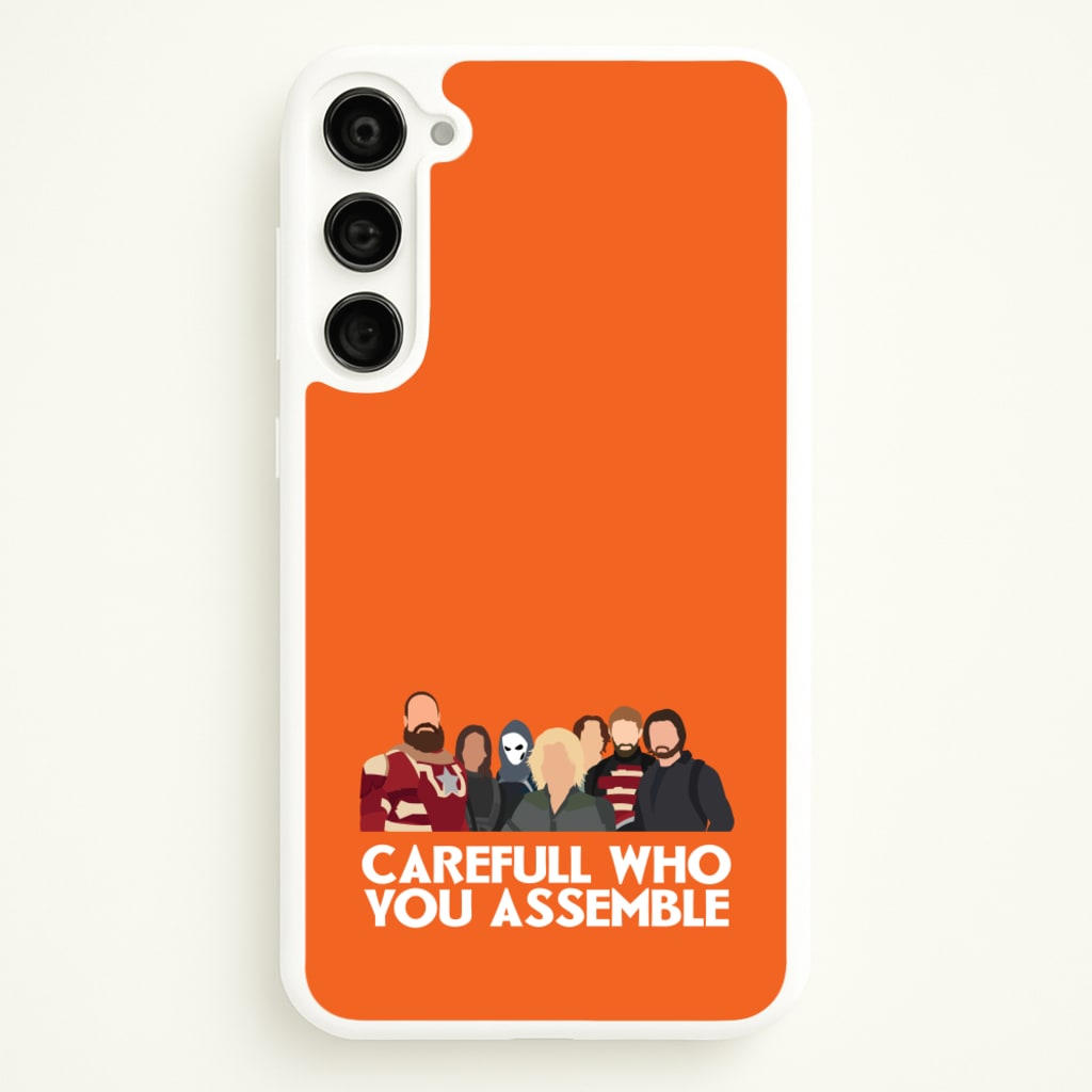 Careful Who You Assemble - Thunderbolts Phone Case for Galaxy S23 Plus