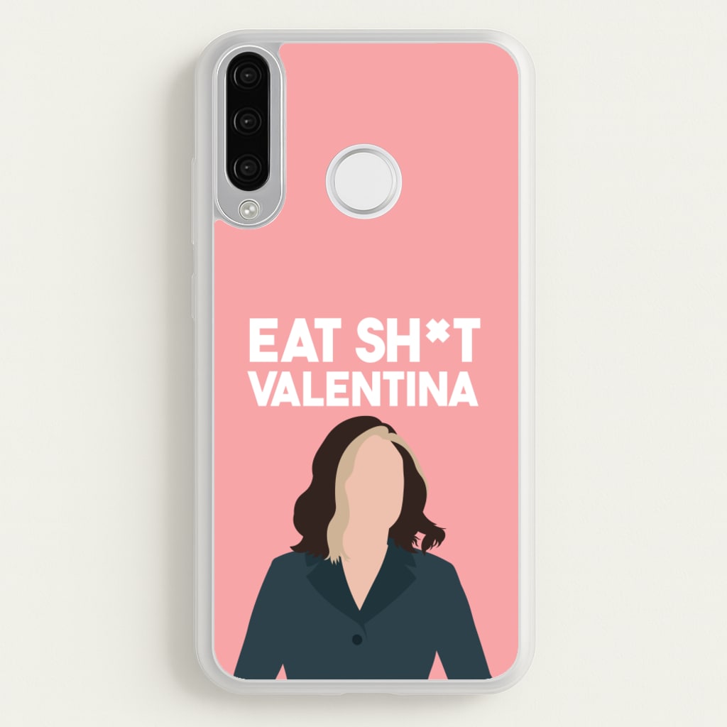 Eat Sh*t Valentina - Thunderbolts Phone Case for Huawei P30 Lite