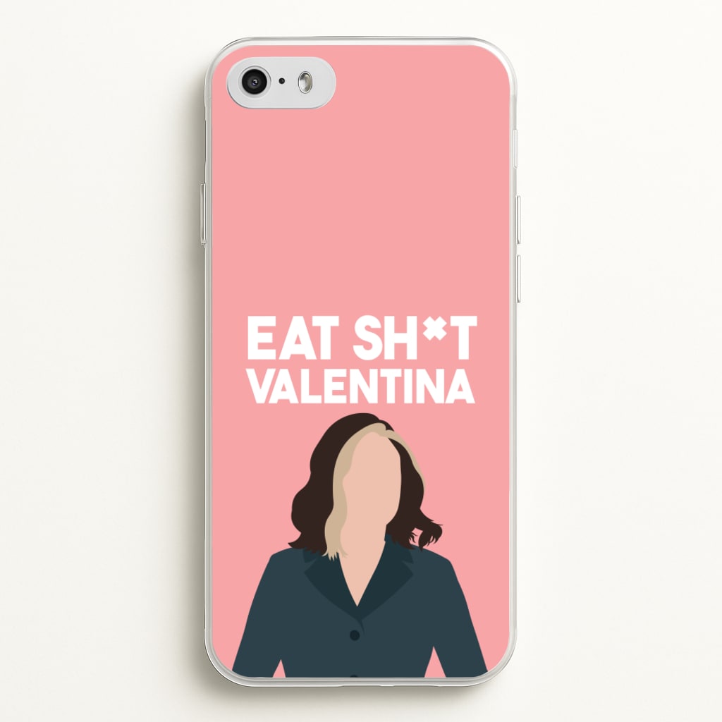 Eat Sh*t Valentina - Thunderbolts Phone Case for iPhone 5 / 5s / SE 2016