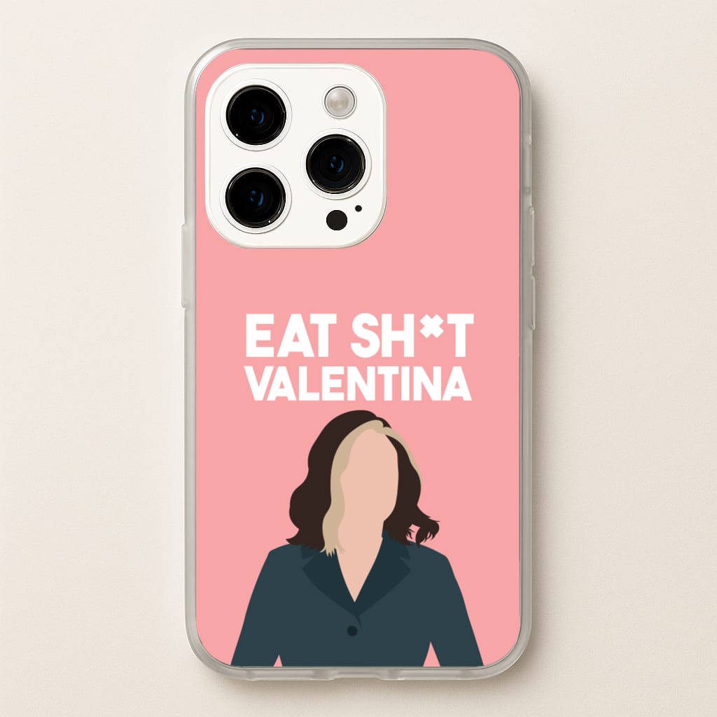 Eat Sh*t Valentina - Thunderbolts Phone Case for iPhone 15 Pro