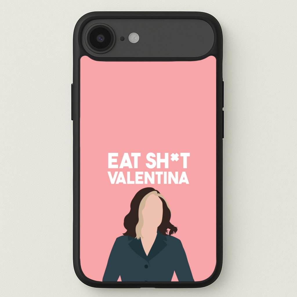 Eat Sh*t Valentina Phone Case for iPhone 17 Air