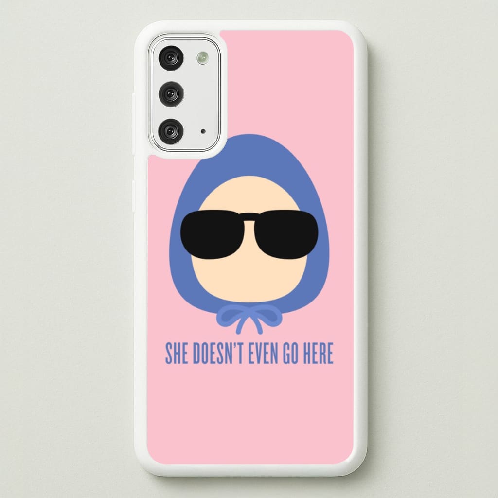 She Doesn't Even Go Here - Mean Girls Phone Case for Galaxy Note 20
