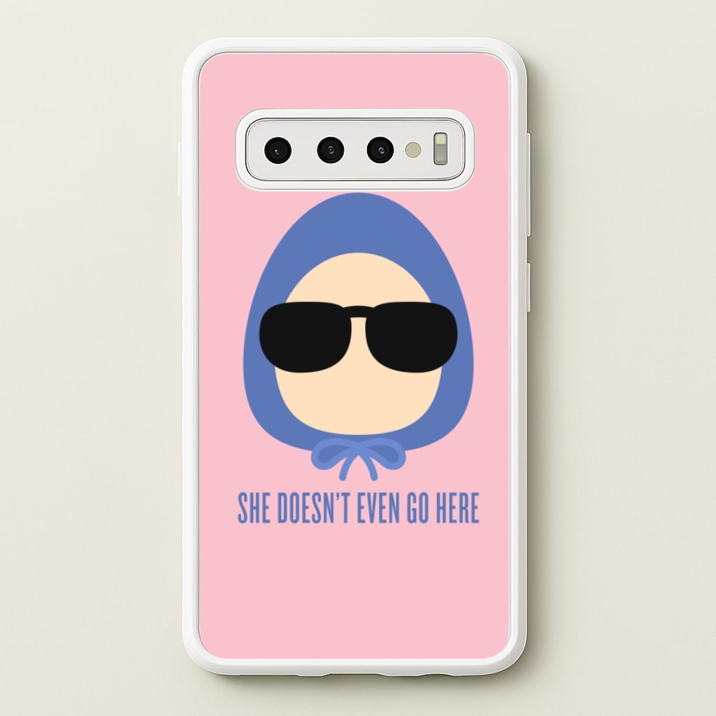 She Doesn't Even Go Here - Mean Girls Phone Case for Galaxy S10 Plus