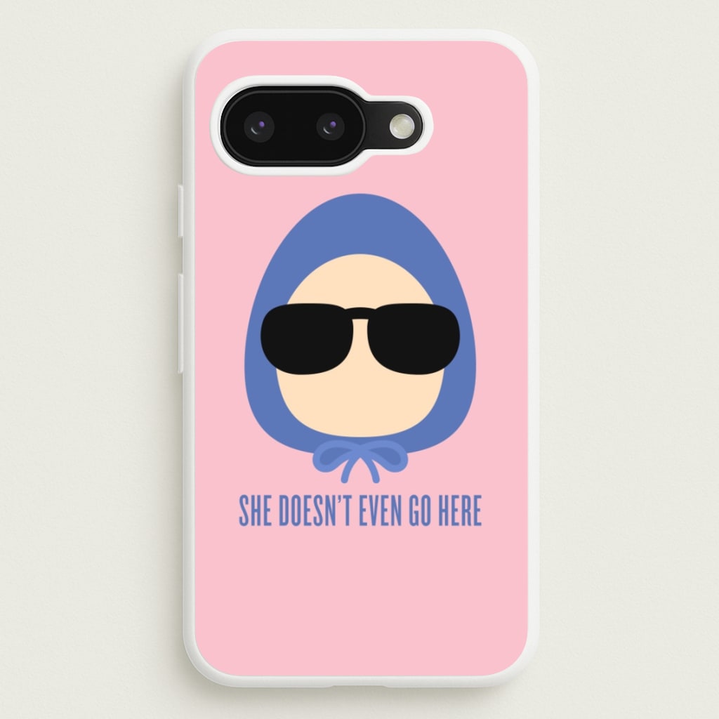 She Doesn't Even Go Here - Mean Girls Phone Case for Google Pixel 9a