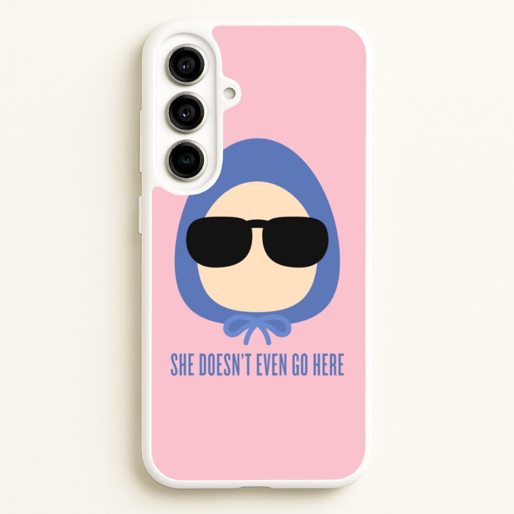 She Doesn't Even Go Here - Mean Girls Phone Case for Galaxy A56