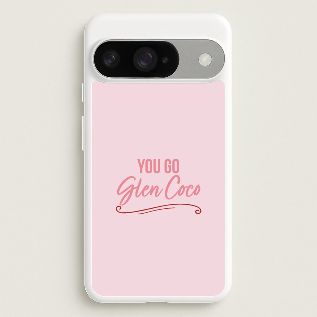 You Go Glen Coco Phone Case for Google Pixel 10 / 10 Pro