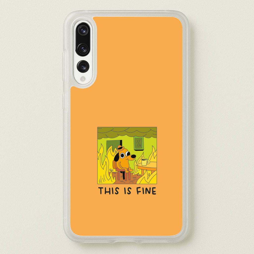 This Is Fine - Memes - Memes Phone Case for Huawei P20 Pro