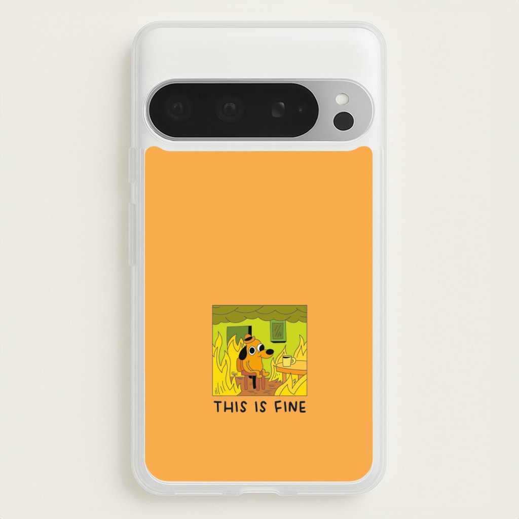 This Is Fine - Memes - Memes Phone Case for Google Pixel 9 Pro XL