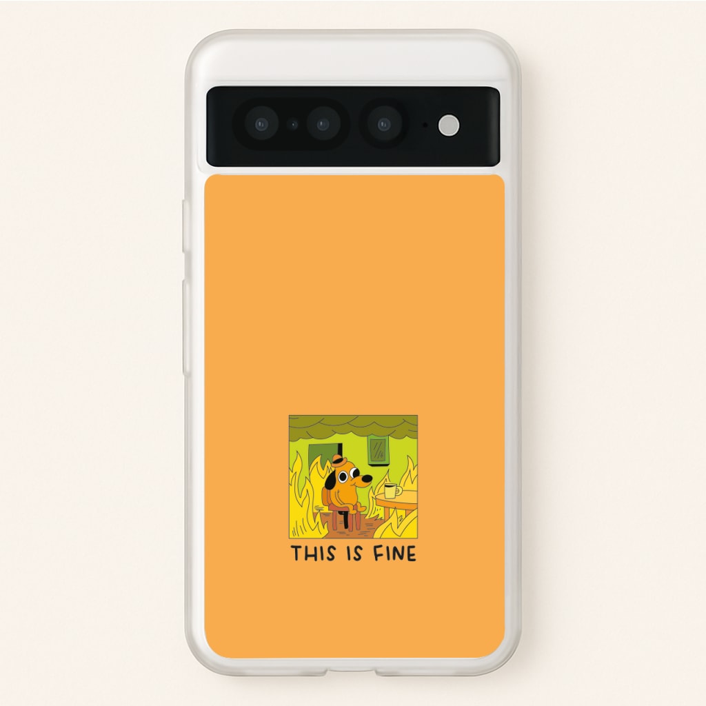 This Is Fine - Memes - Memes Phone Case for Google Pixel 7 Pro