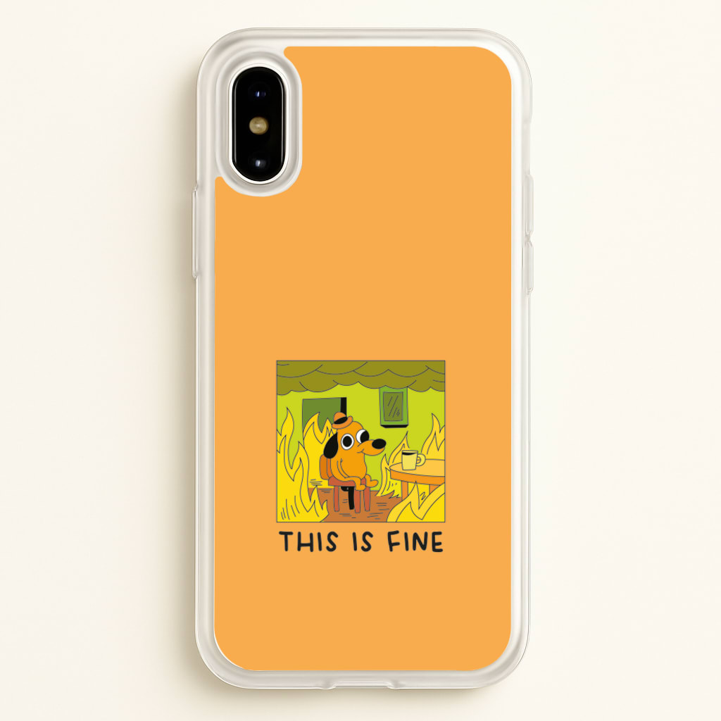 This Is Fine - Memes - Memes Phone Case for iPhone X / XS