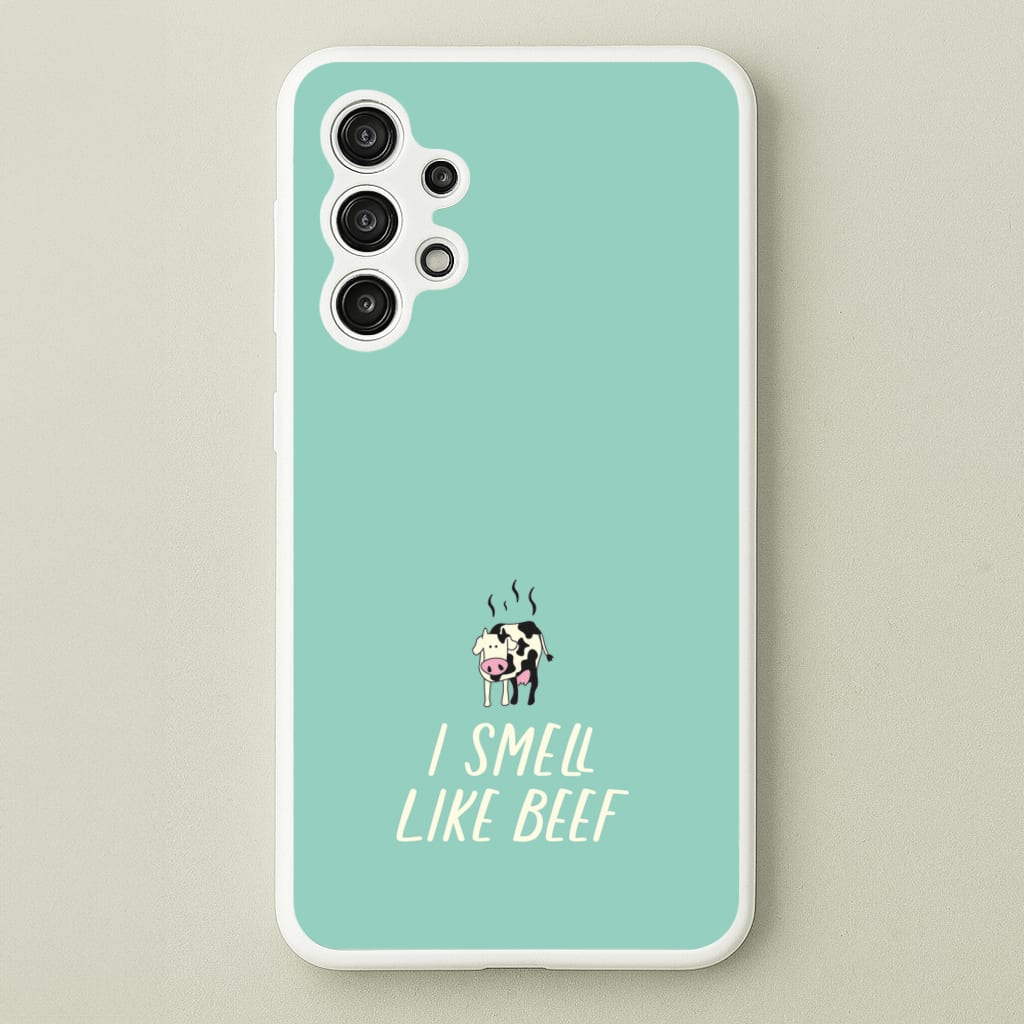 I Smell Like Beef - Memes - Memes Phone Case for Galaxy A13