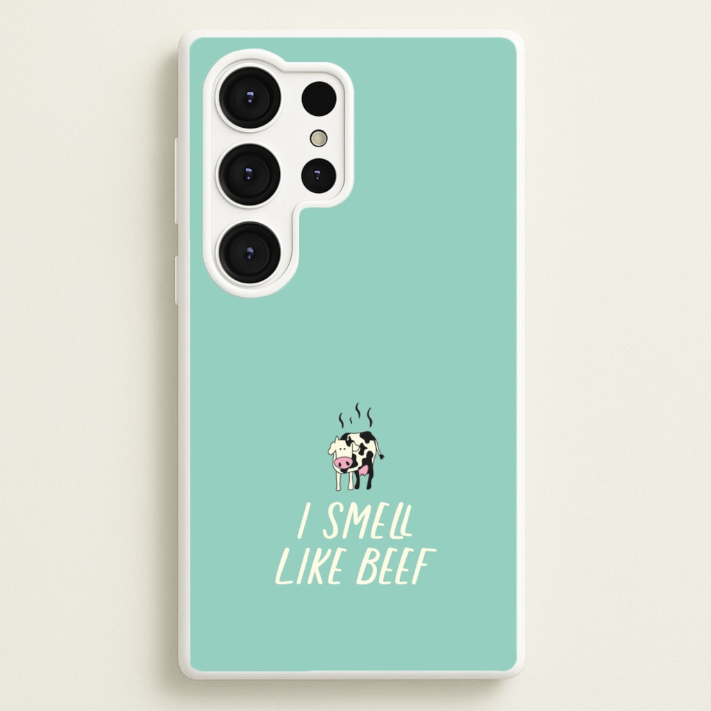 I Smell Like Beef - Memes - Memes Phone Case for Galaxy S25 Ultra