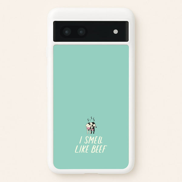 I Smell Like Beef - Memes - Memes Phone Case for Google Pixel 6a