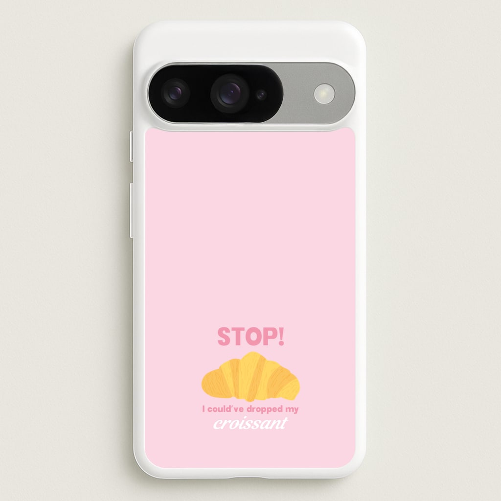 I Could've Dropped My Croissant - Memes Phone Case for Google Pixel 10 / 10 Pro