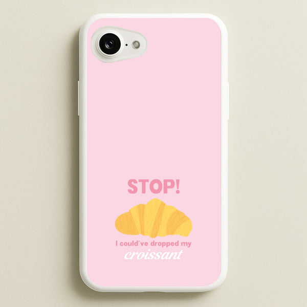 I Could've Dropped My Croissant - Memes - Memes Phone Case for iPhone 16e